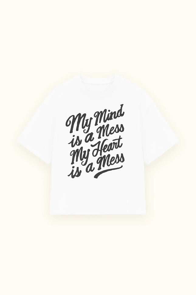 Mind's A Mess Tee